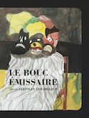 Danse Infernale du Bouc Emissaire (La)